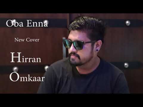Oba enna new cover Hirran Omkaar