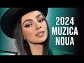 Muzica Noua Romaneasca 2024 Mai 🔥 Cele Mai Noi Hituri Romanesti 2024 🔥 Melodii Noi 2024