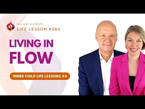 LIVING IN FLOW | Release Control & Trust Unpredictability In Life | Inner Child Life Lessons #4
