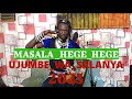 MASALA HEGE HEGE UJUMBE WA SALANYA LWENGE STUDIO