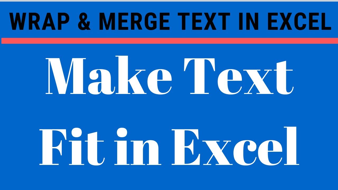 Text Formatting with Wrap Text and Merge Cells in Excel