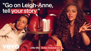 Little Mix - “Go on Leigh-Anne, tell your story” (Video Breakdown Trailer 2)