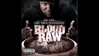 blood raw - I miss you