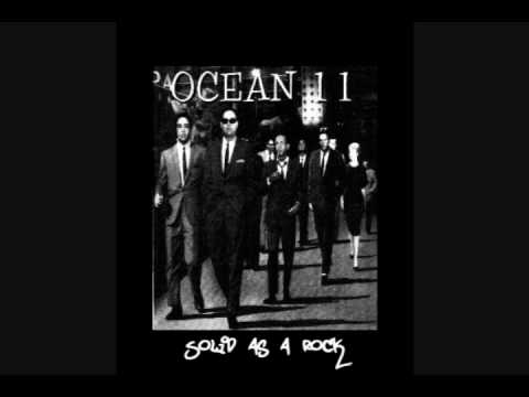 Solid as a Rock - Ocean 11