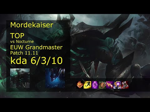 Mordekaiser vs Nocturne Top - EUW Grandmaster 6/3/10 Patch 11.11 Gameplay