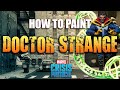 Sorastro S Marvel Crisis Protocol Painting Guide Ep 13 Doctor Strange