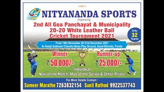 NAGESHI YOUTH vs KALAY XI | Nityanand Sports 2nd All Goa T20 Tournament