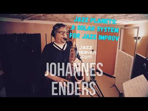 Johannes Enders Masterclass: ​​​Jazz Planets: A Solar System for Jazz Improv LIVE Masterclass + Q&A