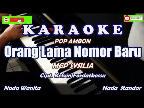 Karaoke Orang Lama Nomor Baru - MCP Sysilia