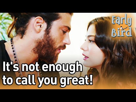 It's Not Enough To Call You Great! - Early Bird (English Subtitles) | Erkenci Kus