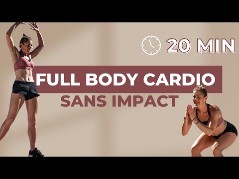 Full Body Cardio 20 MIN - SANS IMPACT