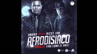 Amaro - Afrodisiaco Ft. Nicky Jam Prod. By Haze ORIGINAL REGGAETON AGOSTO 2013