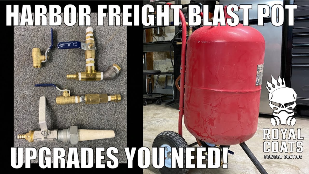 Harbor Freight Pot Blaster Upgrades