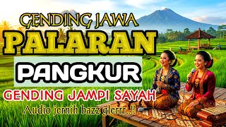Download lagu GENDING JAWA _ PALARAN PANGKUR || UYON UYON GENDING JAMPI SAYAH - AUDIO JERNIH BAZZ GLERRR mp3 Download lagu GENDING JAWA _ PALARAN PANGKUR || UYON UYON GENDING JAMPI SAYAH - AUDIO JERNIH BAZZ GLERRR mp3