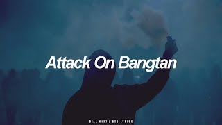 Attack On Bangtan | BTS (방탄소년단) English Lyrics