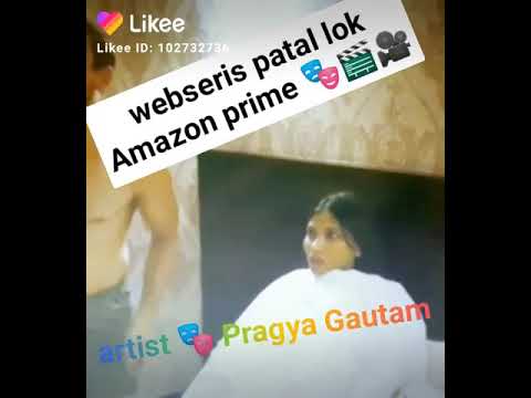 Pragya Gautam patal log A...