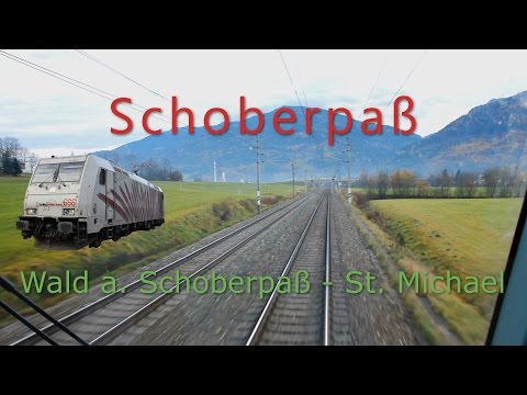 Führerstandsmitfahrt | Cab Ride | Schoberpass Wald a/S. - St. Michael | Austria | BR 185