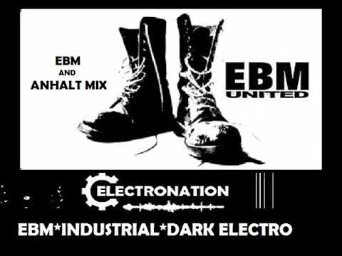 ELECTRONATION [66] EBM OLDSCHOOL and ANHALT MIX