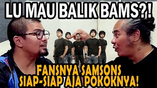 Download lagu BAMS SAMSONS SIAP KEMBALI - ALL YOU CAN HEAR mp3