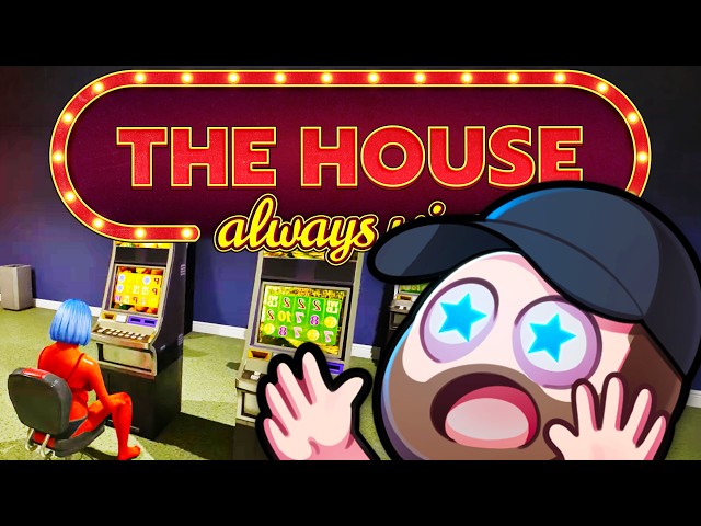 Complete Chaos in this Casino Simulator! - The House Always Wins SDDEFAULT Thumbnail