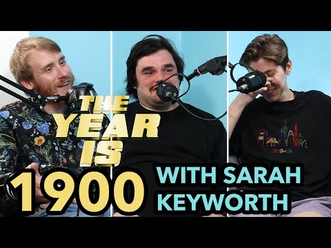 1900 with Sarah Keyworth - Invention of Hamburger, 2nd Olympics, Queen Mother is born, London Tube