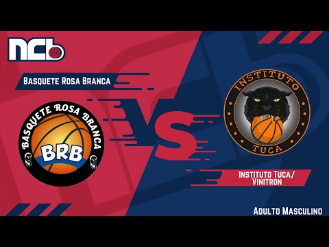 BASQUETE ROSA BRANCA X INSTITUTO TUCA/VINITRON - NCB ADULTO MASCULINO 2021