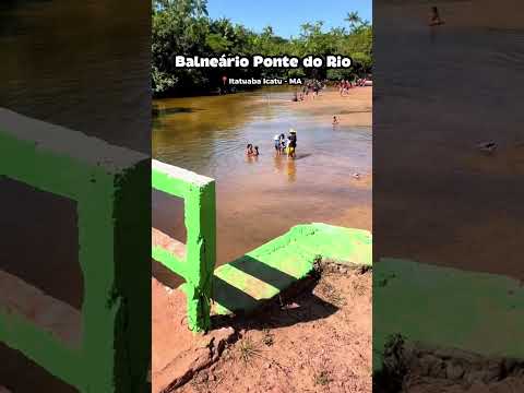 Água doce e muita diversão! 💦 Balneário Ponte do Rio, em Itatuaba, Icatu – Maranhão! 🌴☀️