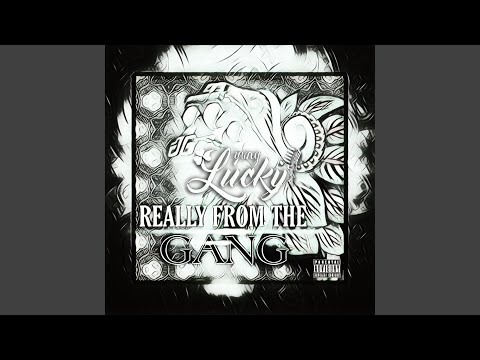 Really From The Gang