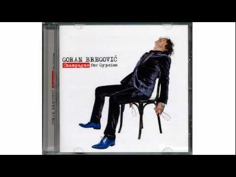 Goran Bregovic Feat The Gipsy Kings - Presidente