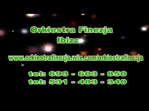 IBIZA -  Zespół muzyczny weselny Finezja