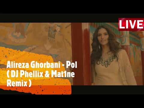 Alireza Ghorbani - Pol ( DJ Phellix & Mat1ne Remix ) [ Music Video ]