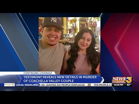 Witness testimony reveals what happened to the bodies of murdered Coachella Valley couple