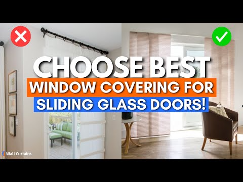What Window Coverings Do You Put In Sliding Glass Doors? Best Curtains for Your Sliding Glass Door