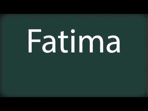 How to pronounce Fatima
