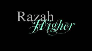 Razah Higher