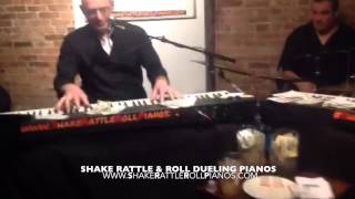 2/7/15 - Shake Rattle & Roll Dueling Pianos  - Video of the Week!