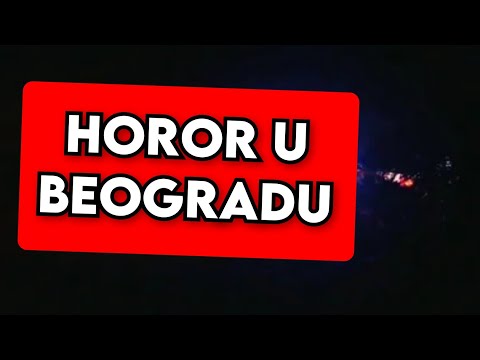 HOROR U BEOGRADU - JAVILI SAD! KAMERE SNIMILE UZAS