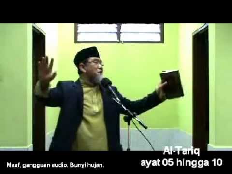 Dr Danial : Kuliah Tafsir Surah At-Tariq ayat 5 hingga 9