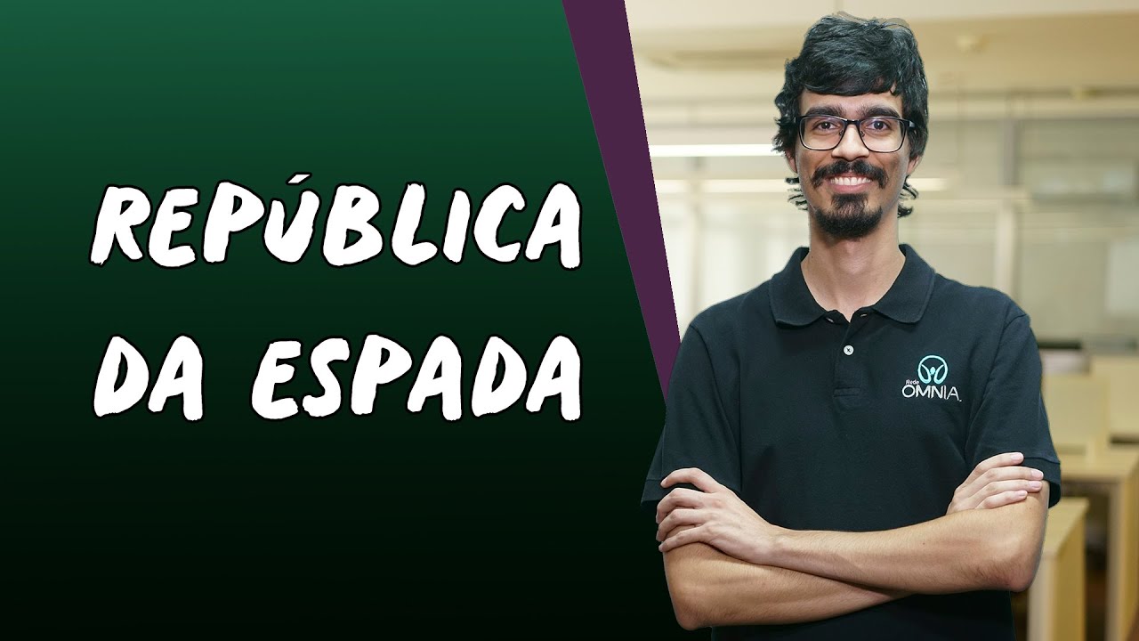 República da Espada - Brasil Escola