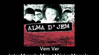Vem Ver Music Video