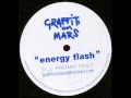 Beltram - Energy Flash (Graffiti On Mars Remix) A [1999]