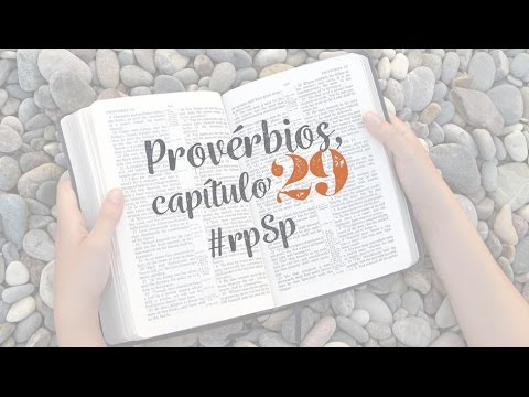 Provérbios 29 - Reavivados Por Sua Palavra