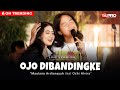 Maulana Ardiansyah Ft. Ochi Alvira - Ojo Dibandingke ( Live Version )
