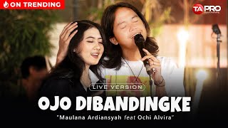 Download lagu MaulanaArdiansyah Ft Ochi Alvira Ojo Dibandingke... mp3