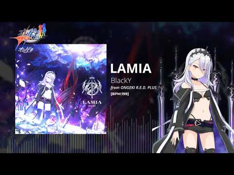 [Official] BlackY - LAMIA [from オンゲキ]