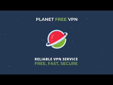 Free VPN Proxy and ad blocker - Planet VPN
