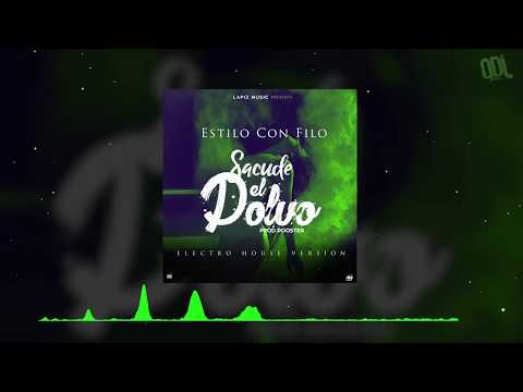 El Pote - Sacude el Polvo (Electro House Version)