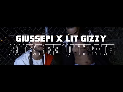GIUSSEPI X LIT GIZZY - SOBRE EQUIPAJE (FILM BY: C.A MINDFILMS)