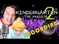 Recording KINDERGARTEN 2 THE MUSICAL With AJ