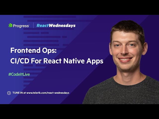 React Wednesdays: Frontend Ops: CI/CD For React Native Apps